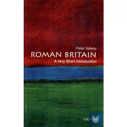 ROMAN BRITAIN (VERY SHORT INTRODUCTION) (No 17.)