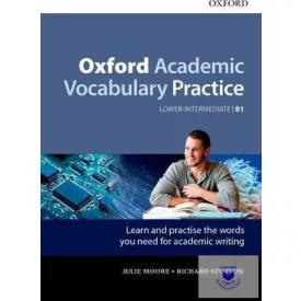   Oxford Academic Vocabulary Practice Lower-Intermediate B1 With Key