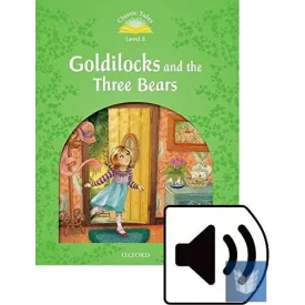   Classic Tales 2nd edition - 3. Goldilocks and 3 Bears MP3 Pack