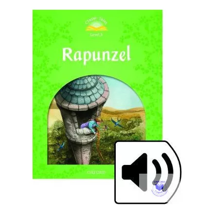 Rapunzel Audio Pack - Classic Tales Second Edition Level 3