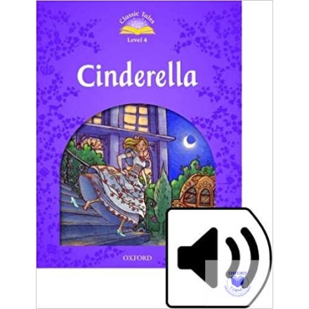 Cinderella - Classic Tales Second Edition Level 4