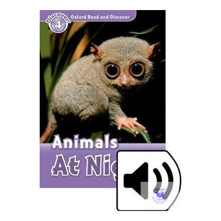 Animals At Night Audio Pack - Oxford Read and Discover Level 4
