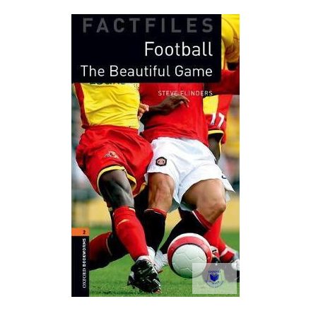 Football The Beautiful Game - Oxford University Press Library Level 2
