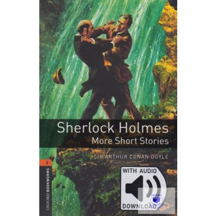 Sherlock Holmes More Short Stories with Audio Download - Level 2