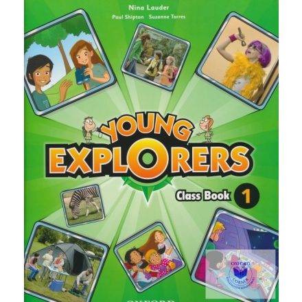 Nina Lauder- Paul Shipton- Suzanne Torres: Young Explorers Class Book 1