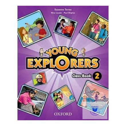 Nina Lauder, Paul Shipton, Shona Evans, Suzanne Torres: Young Explorers Level 2