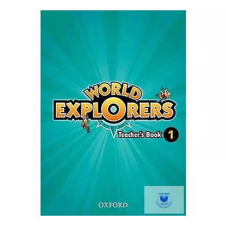 World Explorers 1 Teachers Book