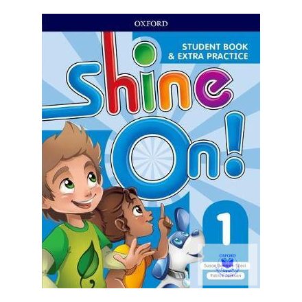 Shine On! Level 1 Student Book with Extra Practice