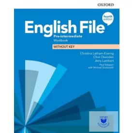   English File Pre-Intermediate Workbook Without Key (Fourth Edition)