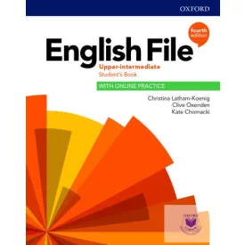   English File Upper-Intermediate Student's Book with Online Practice (Fourth Edit