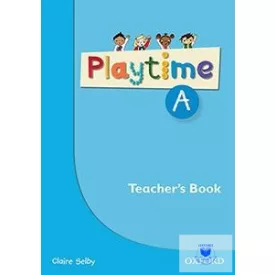 Playtime A Teacher's Book Stories, DVD and play