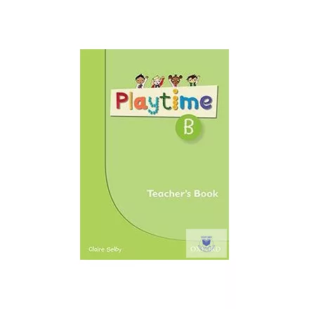 Playtime B Teacher's Book Stories, DVD and play