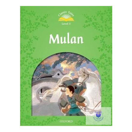 Mulan - Classic Tales Second Edition Level 3