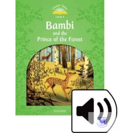   Bambi and the Prince of the Forest Audio Pack - Classic Tales Second Edition