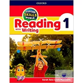   Reading With Writing Student Book - Workbook 1 (Oxford Skills World)