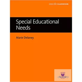 Special Educational Needs (Into The Classroom)