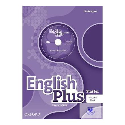 English Plus Starter Teacher's Book with Teacher's Resource Disk Second Edition
