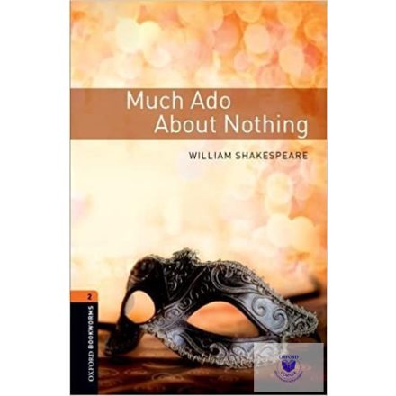 William Shakespeare: Much Ado About Nothing - Level 2