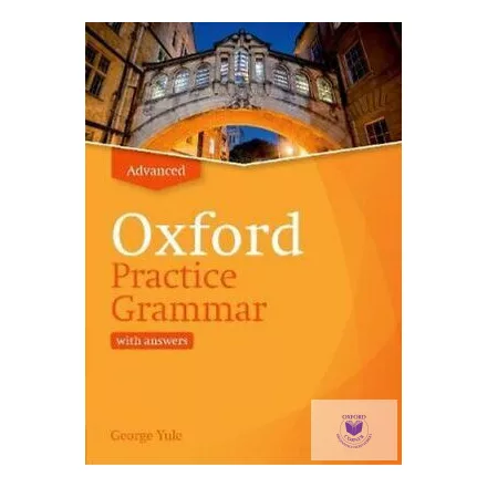 Oxford Practice Grammar Advanced with Key
