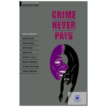 Crime Never Pays - Oxford University Press Collection