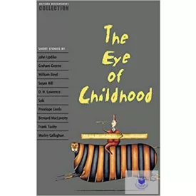The Eye of Childhood - Oxford University Press Collection