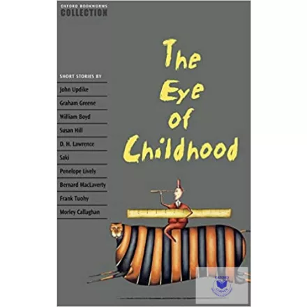 The Eye of Childhood - Oxford University Press Collection