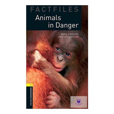 Animals in Danger - Oxford University Press Library Factfiles Level 1