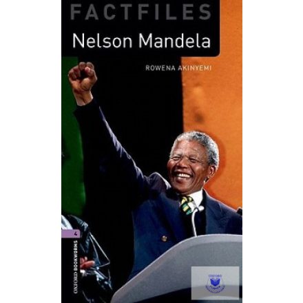 Nelson Mandela - Factfiles Level 4