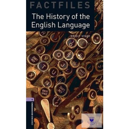 The History of the English Language - Factfiles Level 4