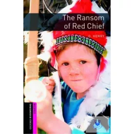  The Ransom of Red Chief - Oxford University Press Library Starter