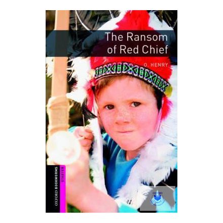 The Ransom of Red Chief - Oxford University Press Library Starter