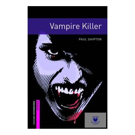 Vampire Killer - Oxford University Press Library Starter