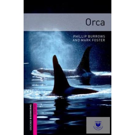 Phillip Burrows, Mark Foster: Orca