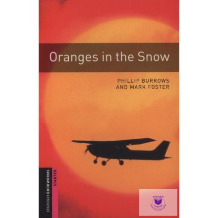 Phillip Burrows, Mark Foster: Oranges In The Snow