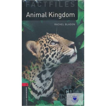 Animal Kingdom with Audio CD Factfiles - Oxford University Press Library Level 3