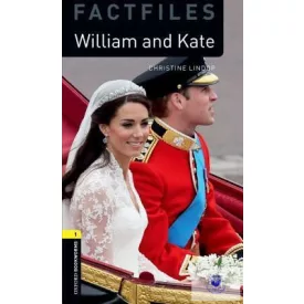   William and Kate - Oxford University Press Library Factfiles Level 1