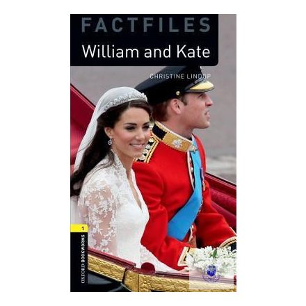 William and Kate - Oxford University Press Library Factfiles Level 1