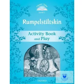   Rumplestiltskin Activity Book & Play - Classic Tales Second Edition Level 1