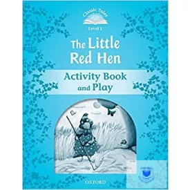   The Little Red Hen Activity Book - Classic Tales Second Edition Level 1