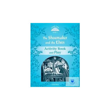 Classic Tales 2Nd Ed. 1:Shoemaker And The Elves Activity B