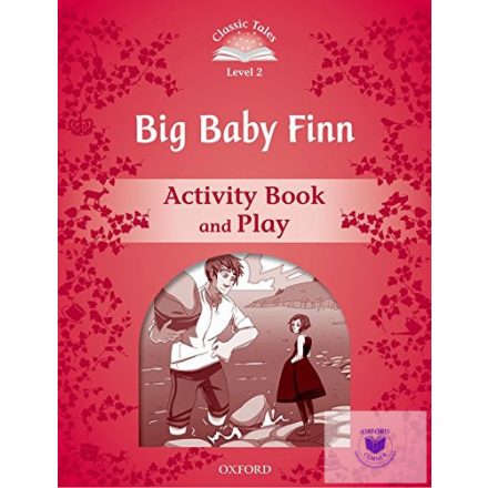 Big Baby Finn Activity Book & Play - Classic Tales Second Edition Level 2