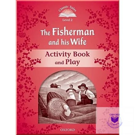 The Fisherman and His Wife Activity Book & Play - Classic Tales Second Edition