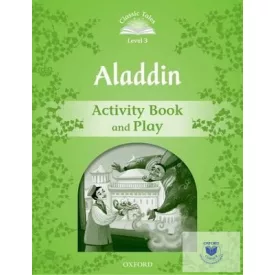   Aladdin Activity Book & Play- Classic Tales Second Edition Level 3