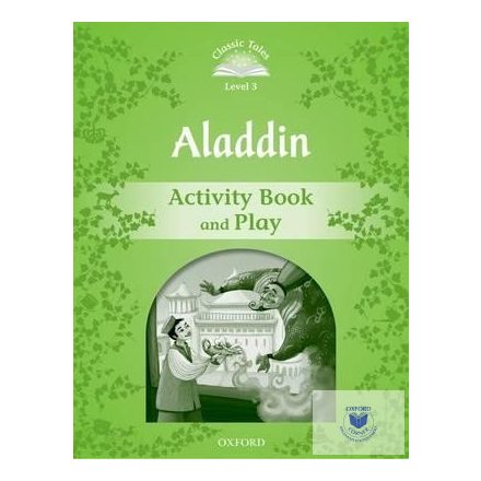Aladdin Activity Book & Play- Classic Tales Second Edition Level 3