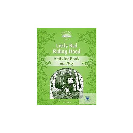 Classic Tales Second Edition 3: Little Red Riding Hood Activity Book