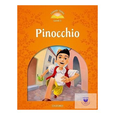 Pinocchio - Classic Tales Second Edition Level 5