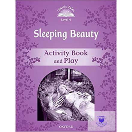 Sleeping Beauty Activity Book & Play - Classic Tales Second Edition Level 4