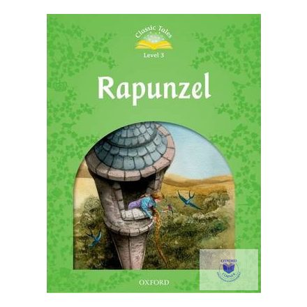 Rapunzel - Classic Tales Second Edition Level 3