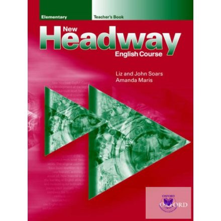 New Headway Elementary Teacher'S Book.