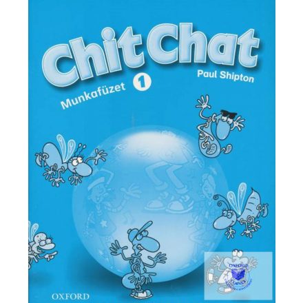 Chit Chat 1 Munkafüzet
